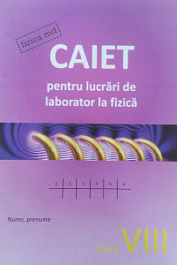 картинка Fizica cl.8. Caiet pentru lucrari de laborator magazinul BookStore in Chisinau, Moldova