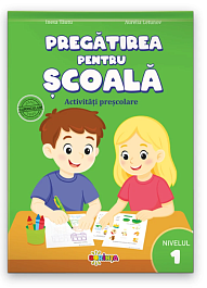 картинка Pregatirea pentru scoala. Activitati prescolare. Nivelul 1 magazinul BookStore in Chisinau, Moldova