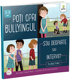 картинка Poti opri bullyingul. Stai deoparte sau intervii? magazinul BookStore in Chisinau, Moldova