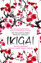 картинка Ikigai. Secrete japoneze pentru o viata lunga si fericita magazinul BookStore in Chisinau, Moldova