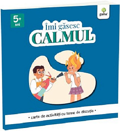 картинка Imi gasesc Calmul. Carte de activitati cu teme de discutie magazinul BookStore in Chisinau, Moldova