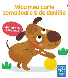 картинка Mica mea carte zornaitoare si de dentitie. Animale de companie magazinul BookStore in Chisinau, Moldova