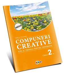 картинка Compuneri creative. Iidei si tehnici pentru inspiratie: Clasa a 2-a magazinul BookStore in Chisinau, Moldova