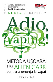 картинка Adio, vaping! Metoda usoara a lui Allen Carr pentru a renunta la vapat magazinul BookStore in Chisinau, Moldova