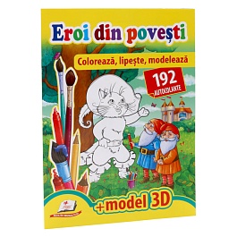 картинка Eroi din povesti. Coloreaza, lipeste, modeleaza + 192 autocolante magazinul BookStore in Chisinau, Moldova