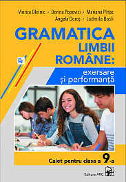 картинка Gramatica limbii romane: exersare si performanta. Caiet pentru clasa a 9-a magazinul BookStore in Chisinau, Moldova