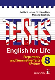 картинка Tests. English for life. Preparatory and sumative Tests 8-th form magazinul BookStore in Chisinau, Moldova