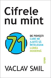 картинка Cifrele nu mint. 71 de povesti care ne ajuta sa intelegem lumea moderna magazinul BookStore in Chisinau, Moldova