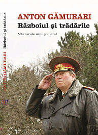 картинка Anton Gamurari. Razboiul si tradarile. Marturiile unui general magazinul BookStore in Chisinau, Moldova