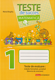 картинка Matematica cl.1. Teste de succes. Teste de evaluare initiala, formativa, sumativa magazinul BookStore in Chisinau, Moldova
