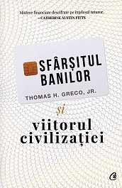 картинка Sfarsitul banilor si viitorul civilizatiei magazinul BookStore in Chisinau, Moldova