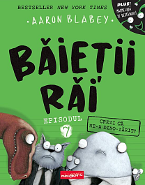 картинка Baietii rai. Crezi ca ne-a dino-zarit? Episodul 7 magazinul BookStore in Chisinau, Moldova
