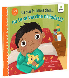 картинка Ce s-ar intampla daca nu te-ai vaccina niciodata? magazinul BookStore in Chisinau, Moldova