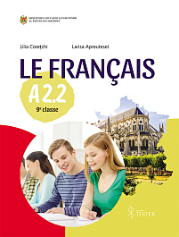 картинка Le Francais A 2.2. Manuel. 9 e classe magazinul BookStore in Chisinau, Moldova