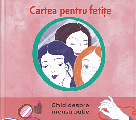 картинка Cartea pentru fetite. Ghid despre menstruatie magazinul BookStore in Chisinau, Moldova