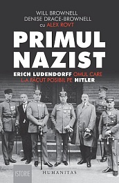 картинка Primul nazist. Eric Ludendorff, omul care l-a facut posibil pe Hitler magazinul BookStore in Chisinau, Moldova