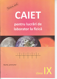 картинка Fizica cl.9. Caiet pentru lucrari de laborator magazinul BookStore in Chisinau, Moldova