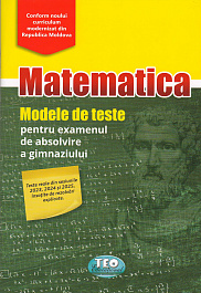 картинка Matematica cl.9. Modele de teste pentru examenul de absolvire a gimnaziului magazinul BookStore in Chisinau, Moldova