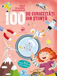 картинка 100 de curiozitati despre stiinta. Invata cu ajutorul autocolantelor magazinul BookStore in Chisinau, Moldova