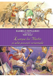 картинка Lampa lui Aladin si alte povesti orientale. Basmele copilariei T. Wolf. LITERA. magazinul BookStore in Chisinau, Moldova