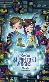 картинка Ghetele interzise. Sofia si pantofii magici. Vol.2 magazinul BookStore in Chisinau, Moldova